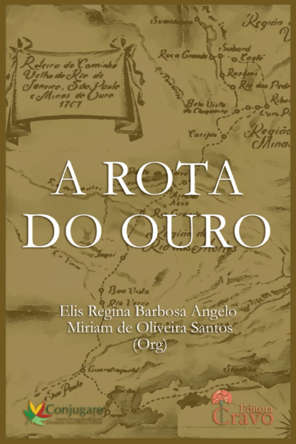 A Rota do Ouro