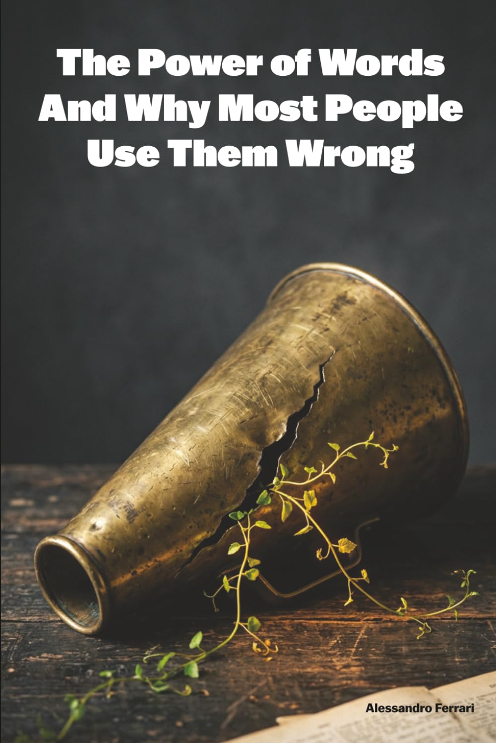 Words And Why Most People Use Them Wrong