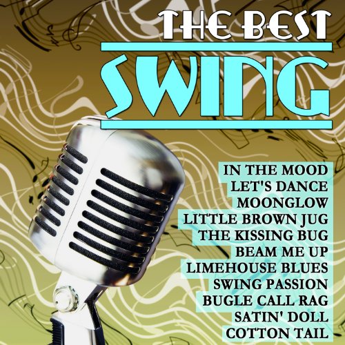 The Best Swing The Swing Big Band Digital Music