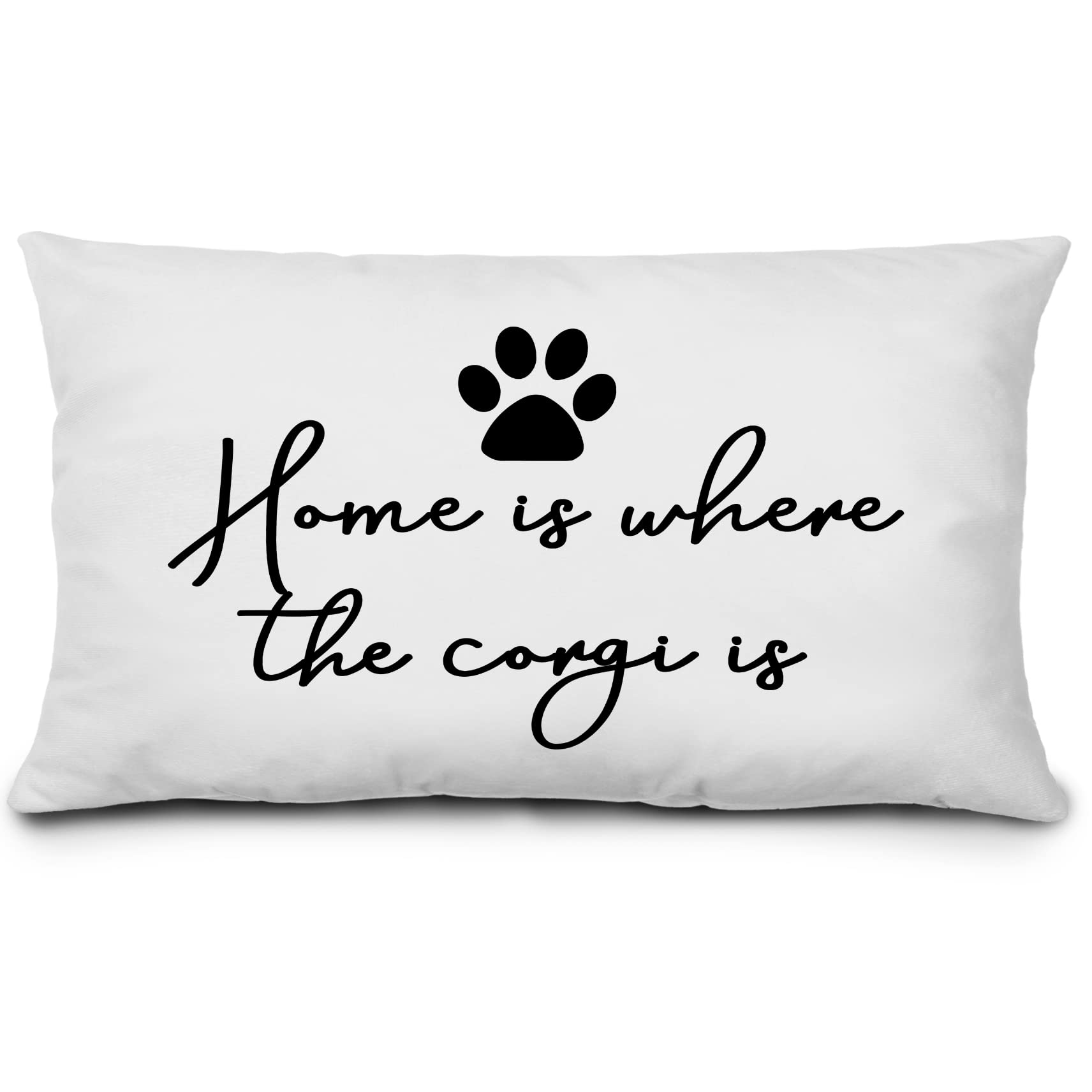 KEUSPI Corgi Quote Home Is Where The Corgi Is Paw Decor Pillowcase Throw Pillow Cover 12x20 Inch Funny