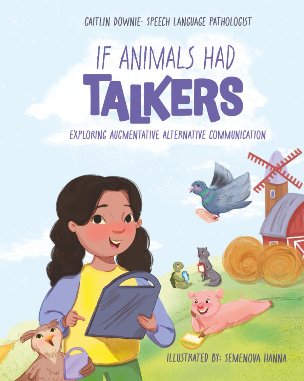 If Animals Had Talkers: Exploring Augmentative Alternative Communication (Down for Divergent Books)