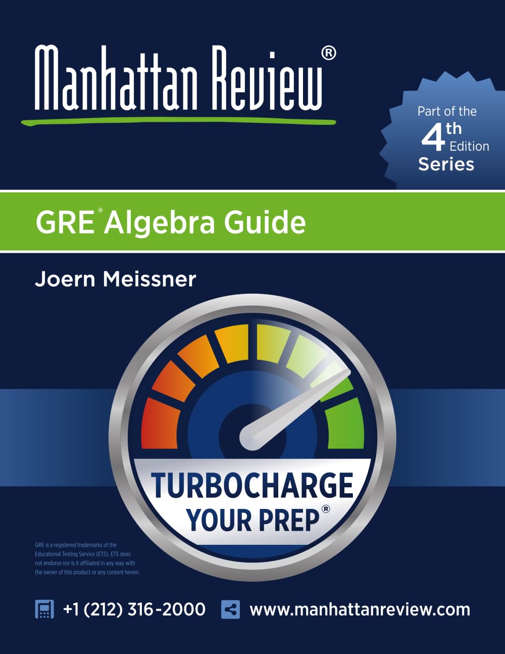 Manhattan Review GRE Algebra Guide [4th Edition]: Turbocharge Your Prep (Manhattan Review Turbocharge Your GRE [4th Edition])