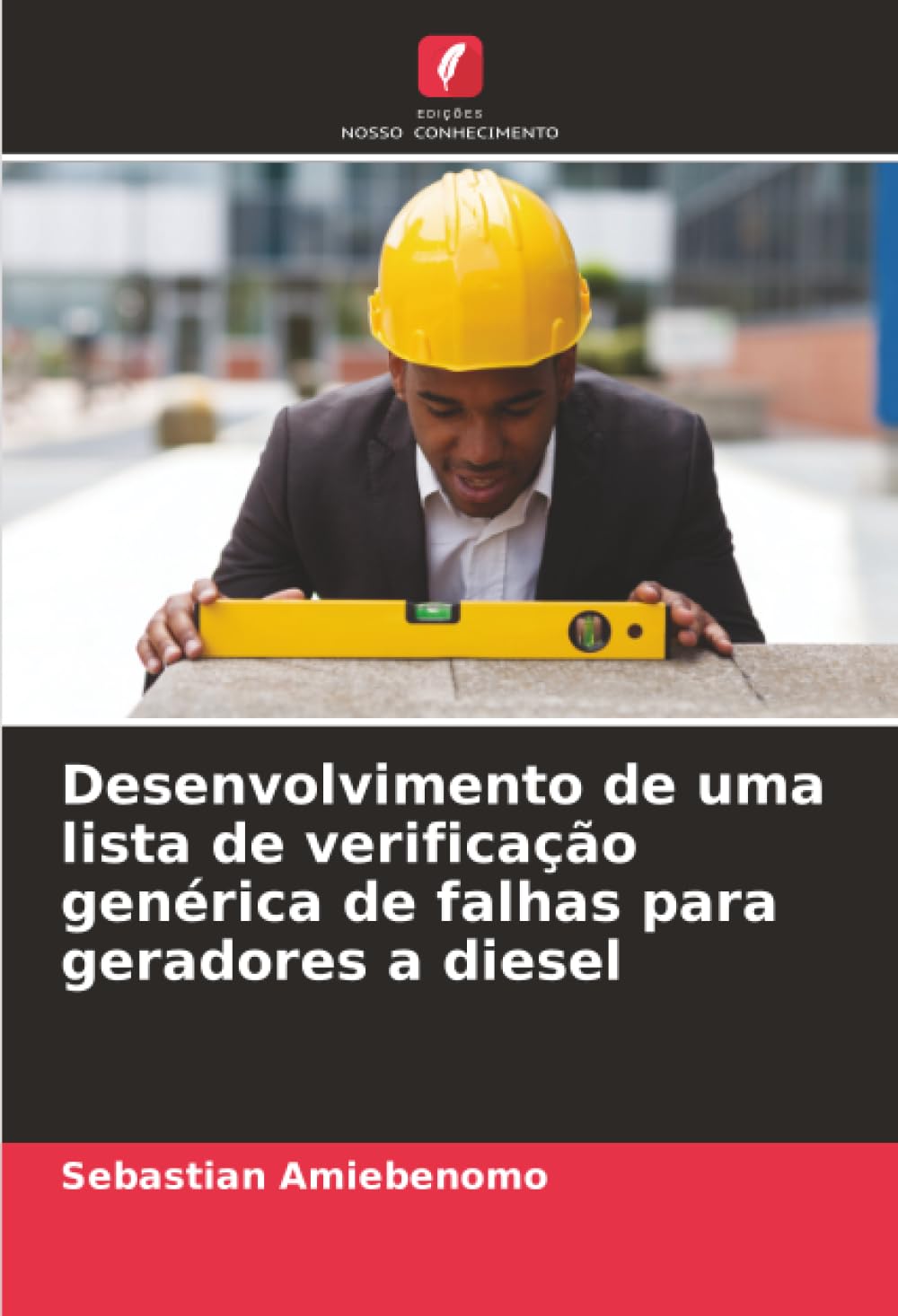 Desenvolvimento de uma lista de verificação genérica de falhas para geradores a diesel