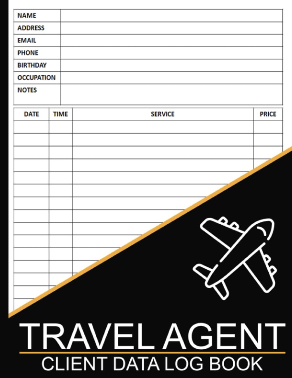 Travel Agent Client Data Log Book: Travel Agent Client Tracking Address and Appointment Book, Travel Consultant Customer Logbook, Great Gift For Travel Agent, Large Print 8.5 x 11 inches