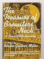 The Treasure of Brewsters Neck or A Busy Little Summer 0682491454 Book Cover