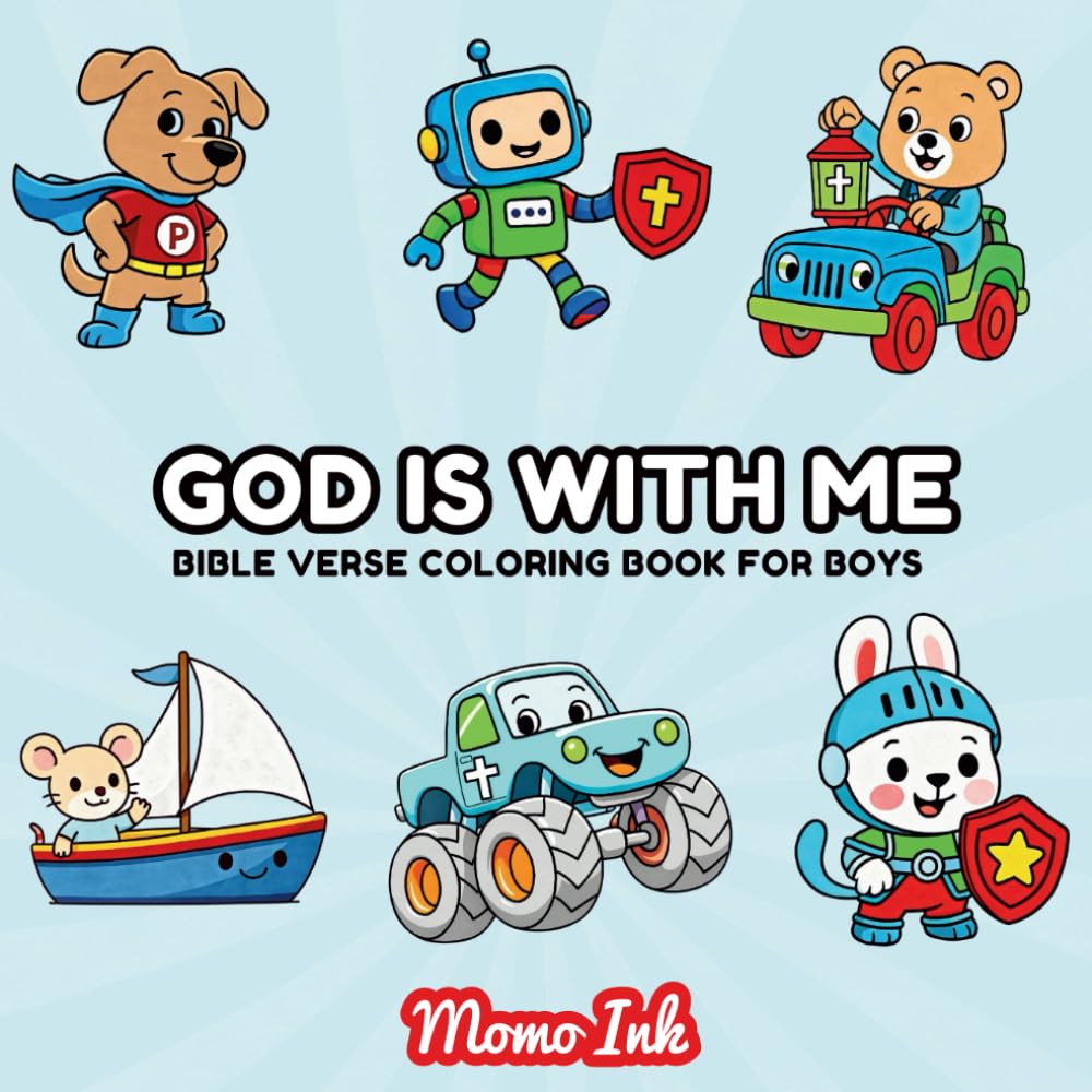 God is with me: Bible Verse Coloring Book for boys