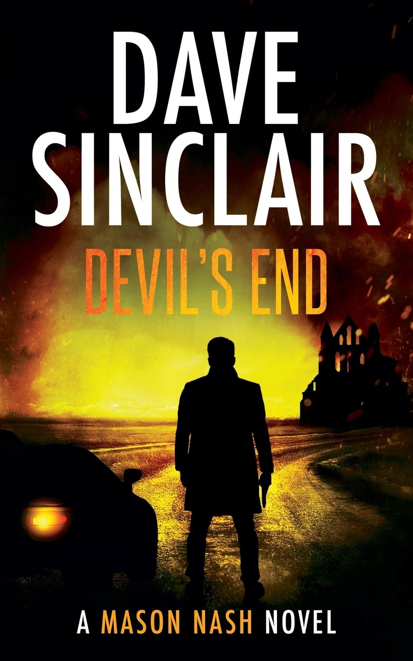 Devil's End: A Mason Nash Novel