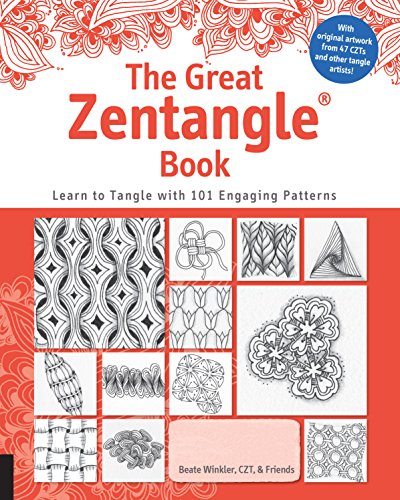 The Great Zentangle Book: Learn to Tangle With...