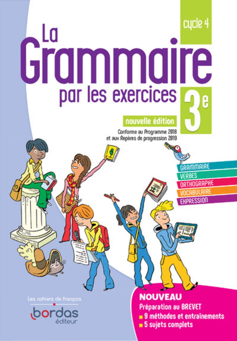 Mon Cahier De Français 3ème Correction GRAMMAIRE PAR LES EXERCICES 3E 2019 : CAHIER DE L'ÉLÈVE : COLLECTIF:  Amazon.ca: Livres