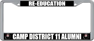 2021 Summer Re-Education Camp District 11 Humorous Political Satire License Plate Frame (2 Pack), Chrome Car Tag Holder