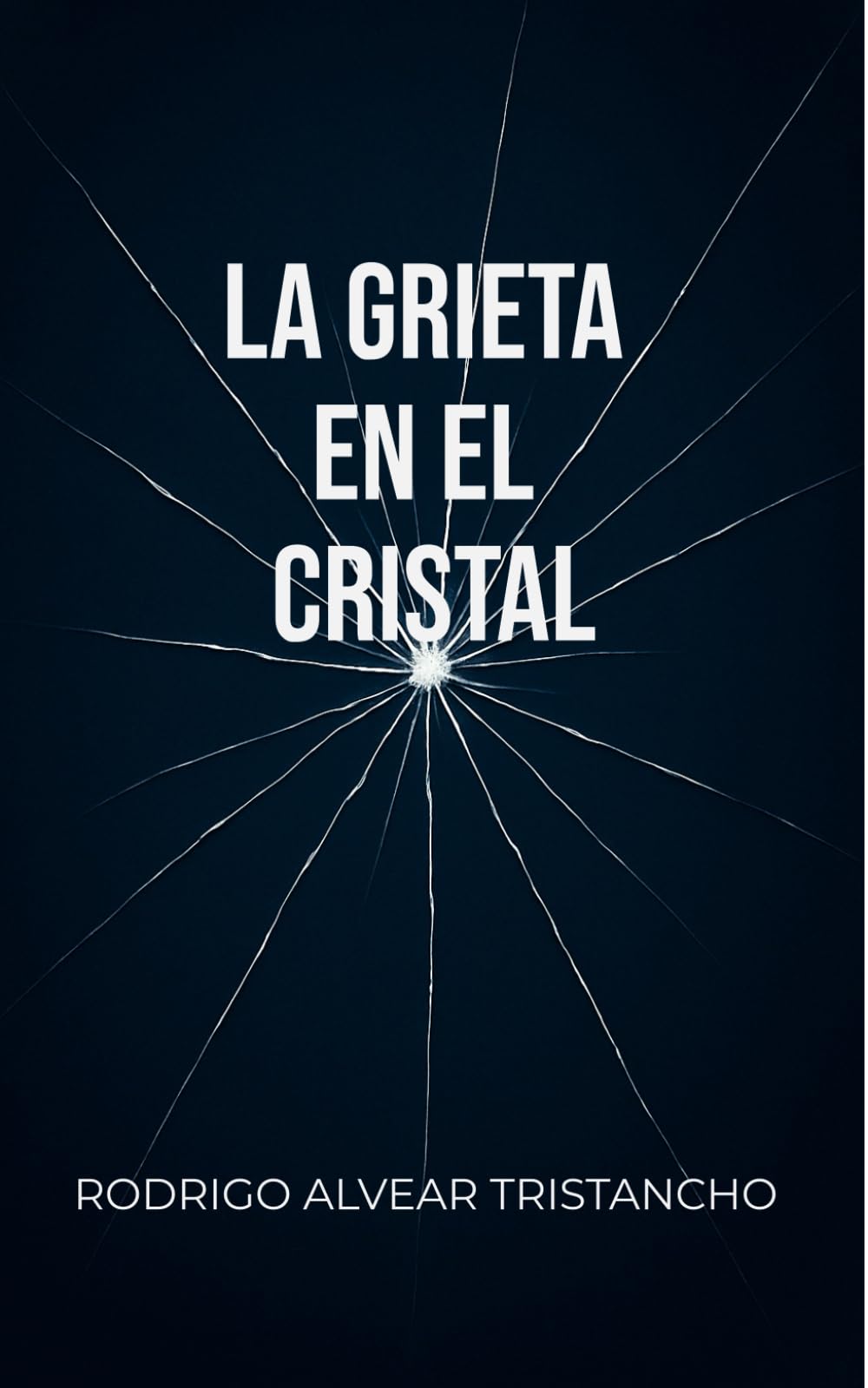 LA GRIETA EN EL CRISTAL