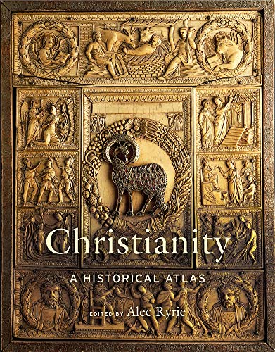 Télécharger Christianity: A Historical Atlas Gratuit