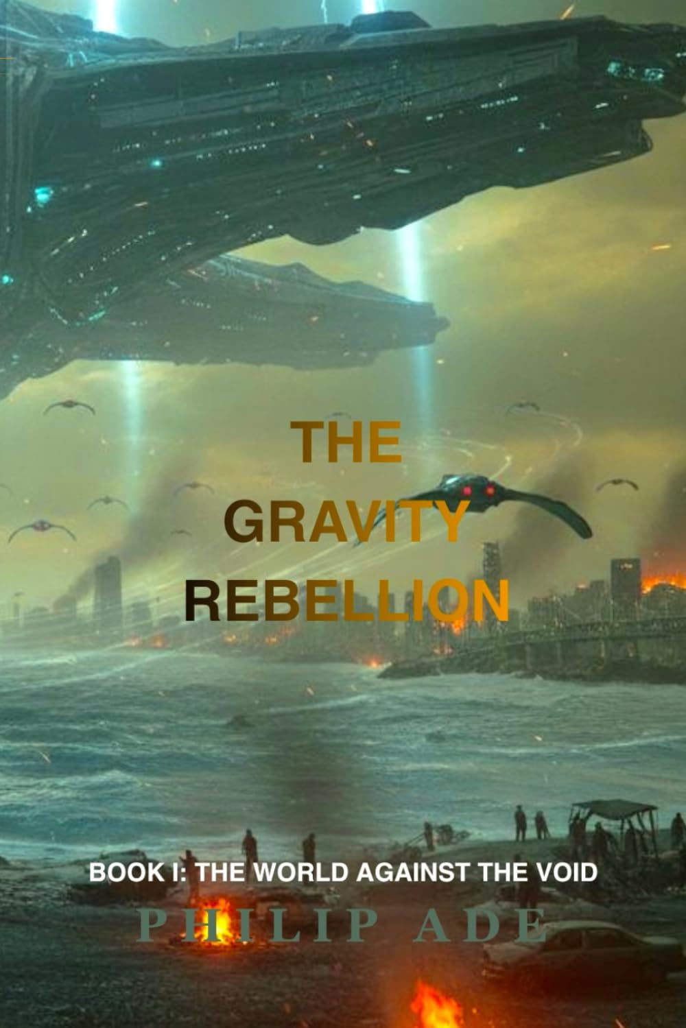 THE GRAVITY REBELLION: The World Against the VOID