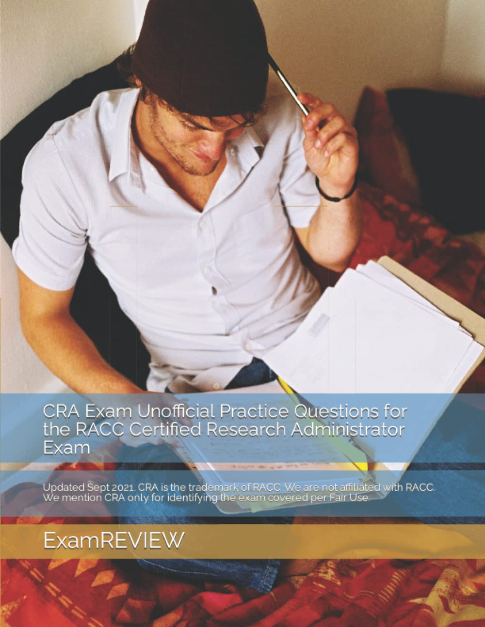 CRA Exam Unofficial Practice Questions for the RAC