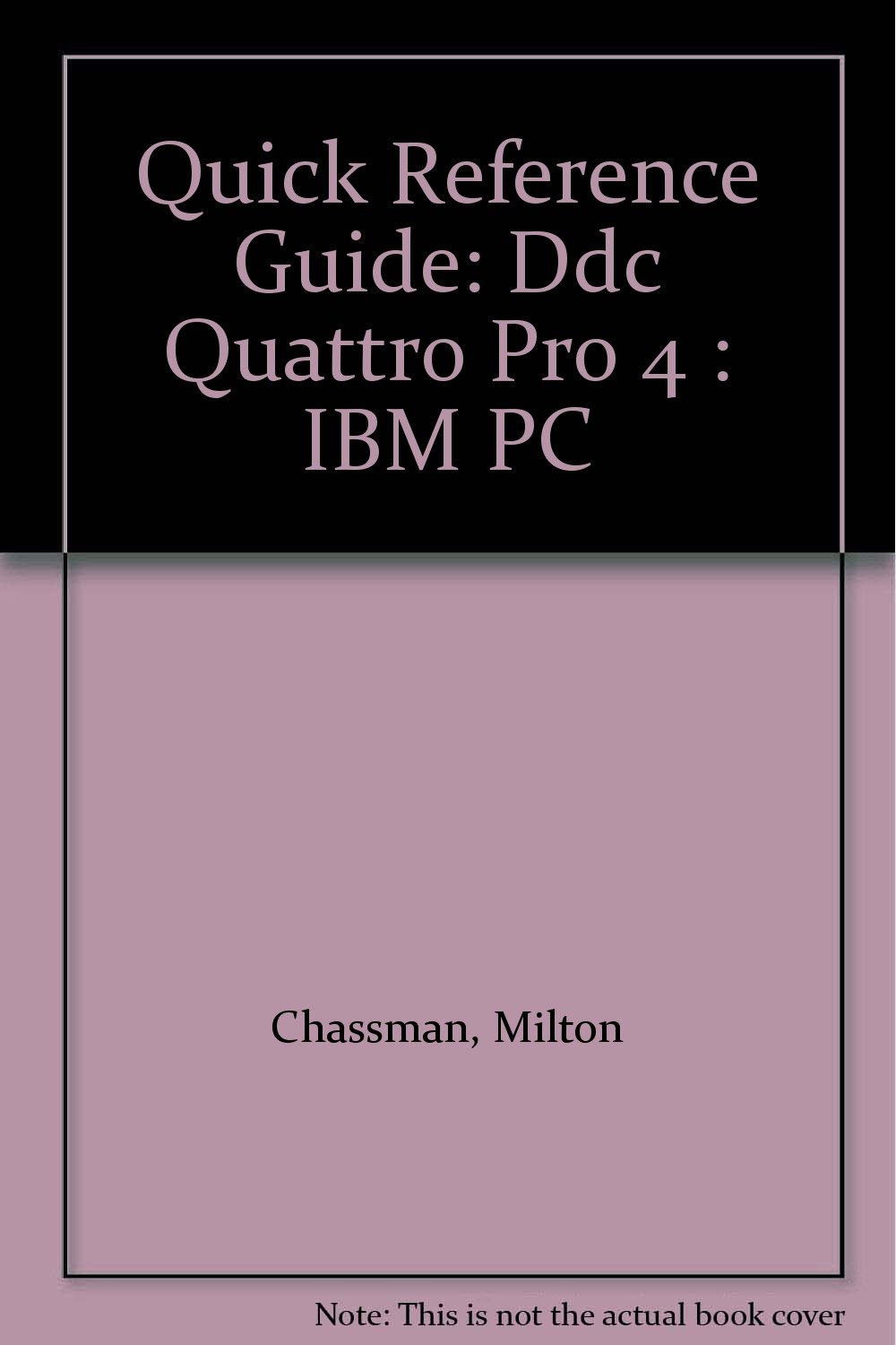 Quattro Pro 4.0 DOS (Quick Reference S.)