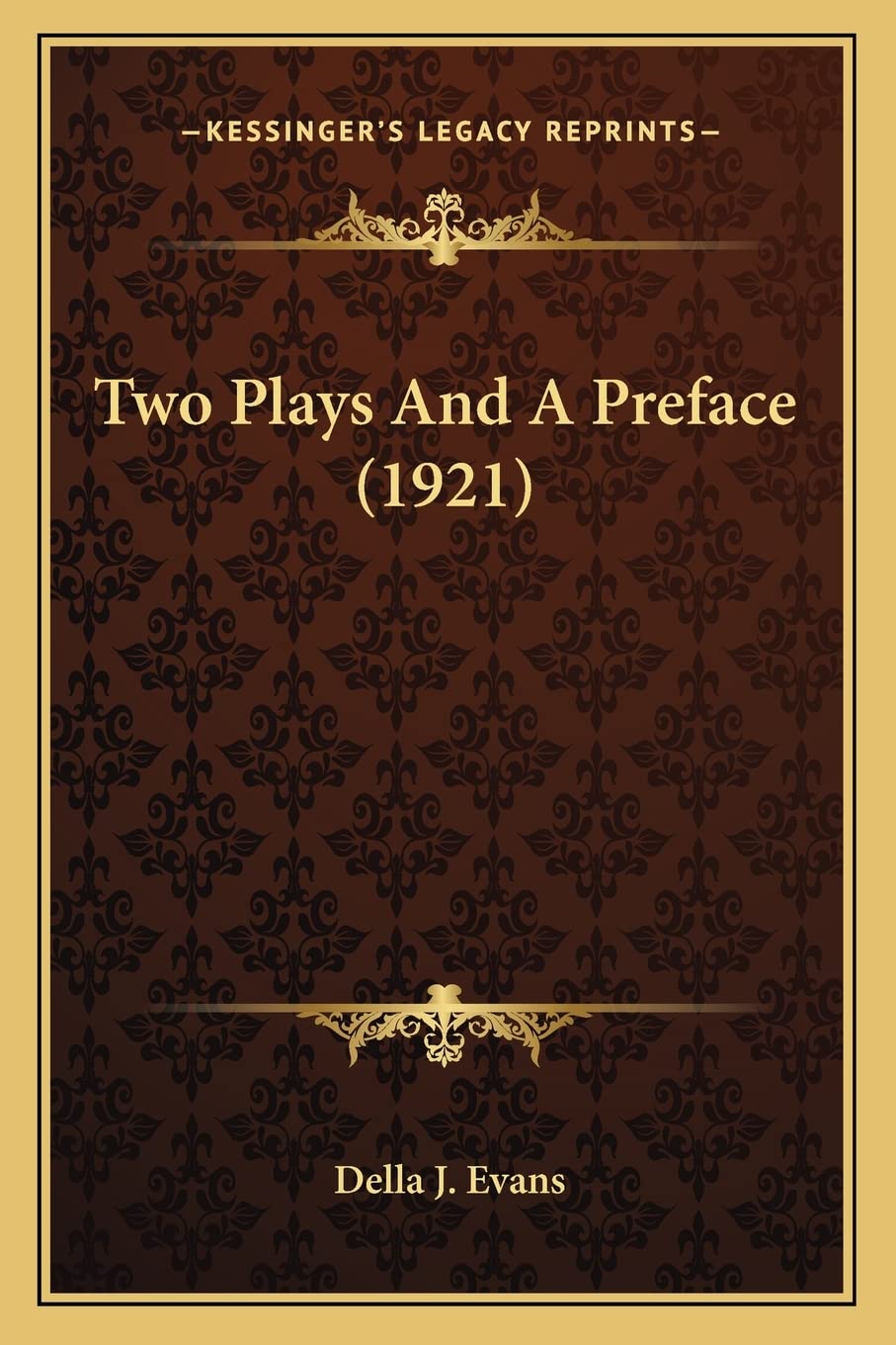 Two Plays and a Preface (1921)