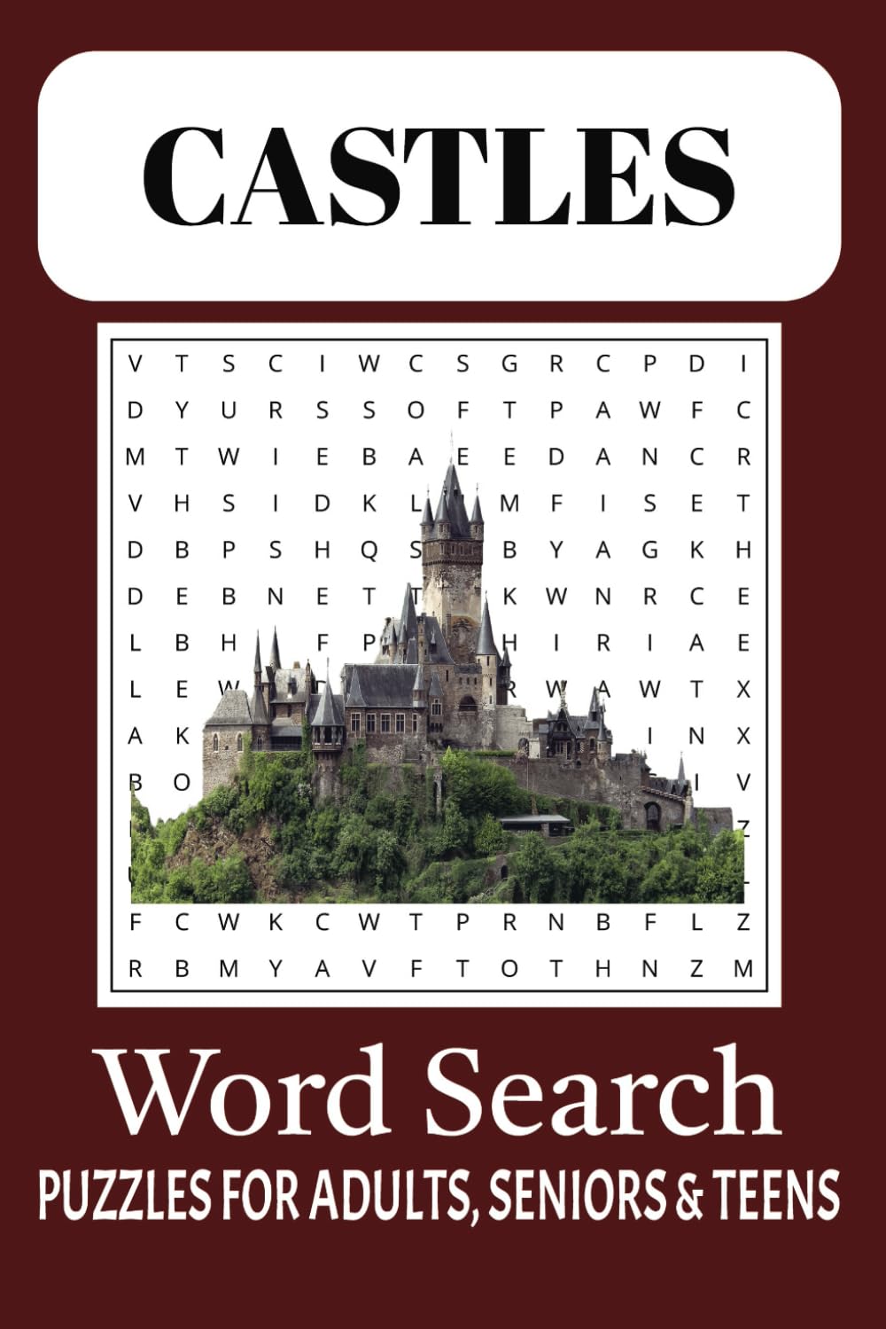 Castles Word Search Puzzle Book: Word Searches with Easy to Read Print about Castle Vaults, Secret Chambers, and More | 6x9 inches, 110 pages |50 + ... Gift for Vacations, Birthdays, and Relaxing.