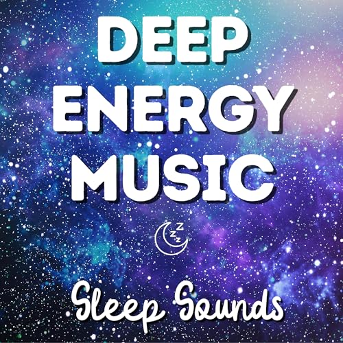 Deep Energy Music for Sleep Podcast Por  arte de portada