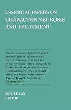 Essential Papers on Character Neurosis and Treatment