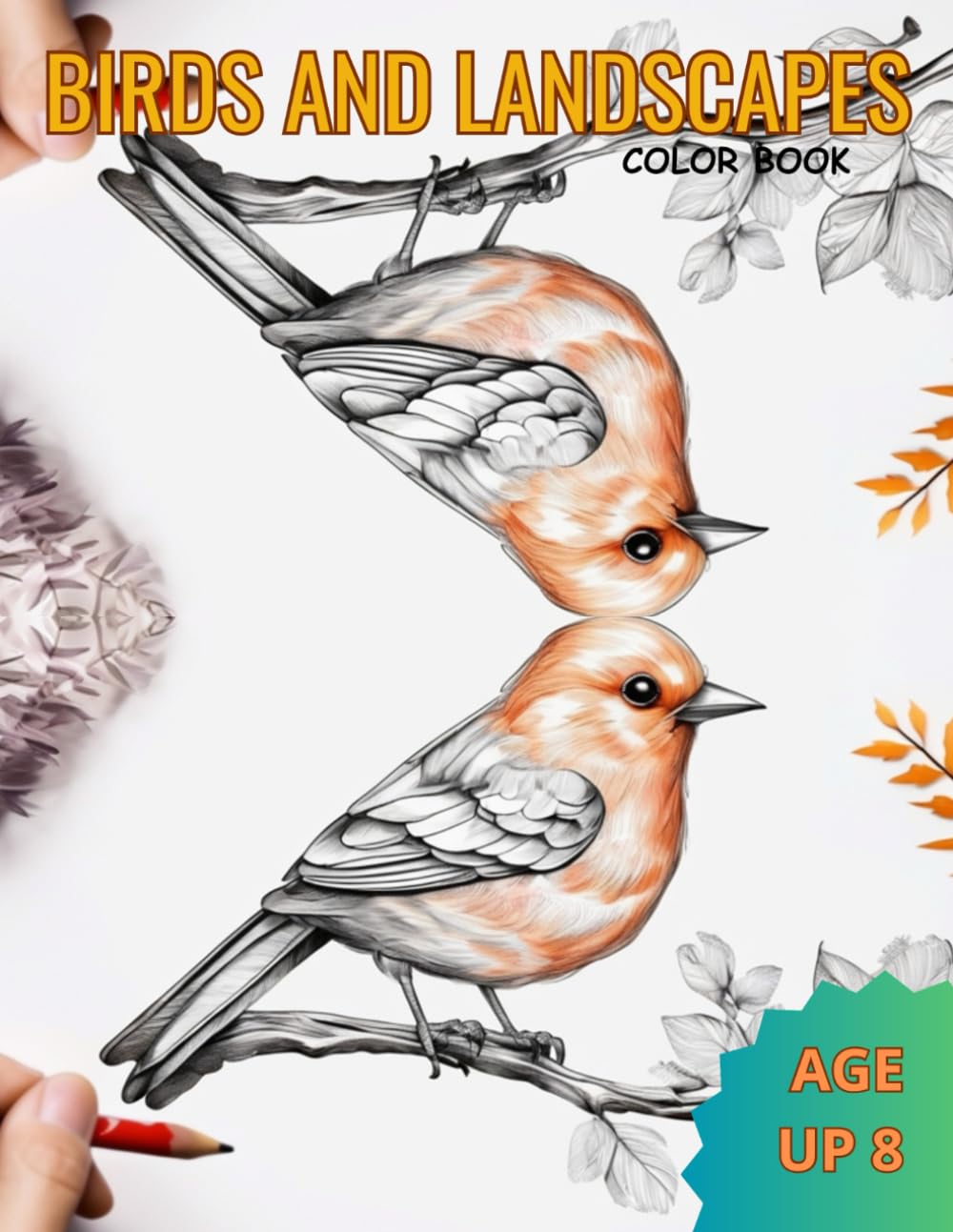 BIRDS AND LANDSCAPES: COLOR BOOK (Things and Landscapes)