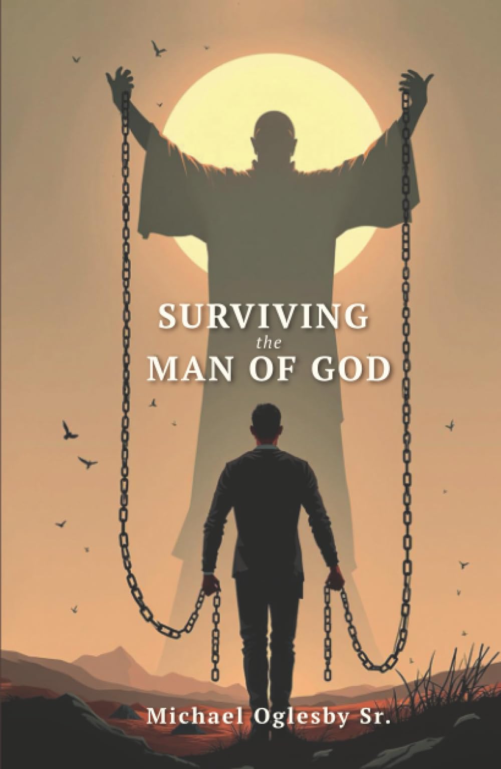 Surviving The Man of God