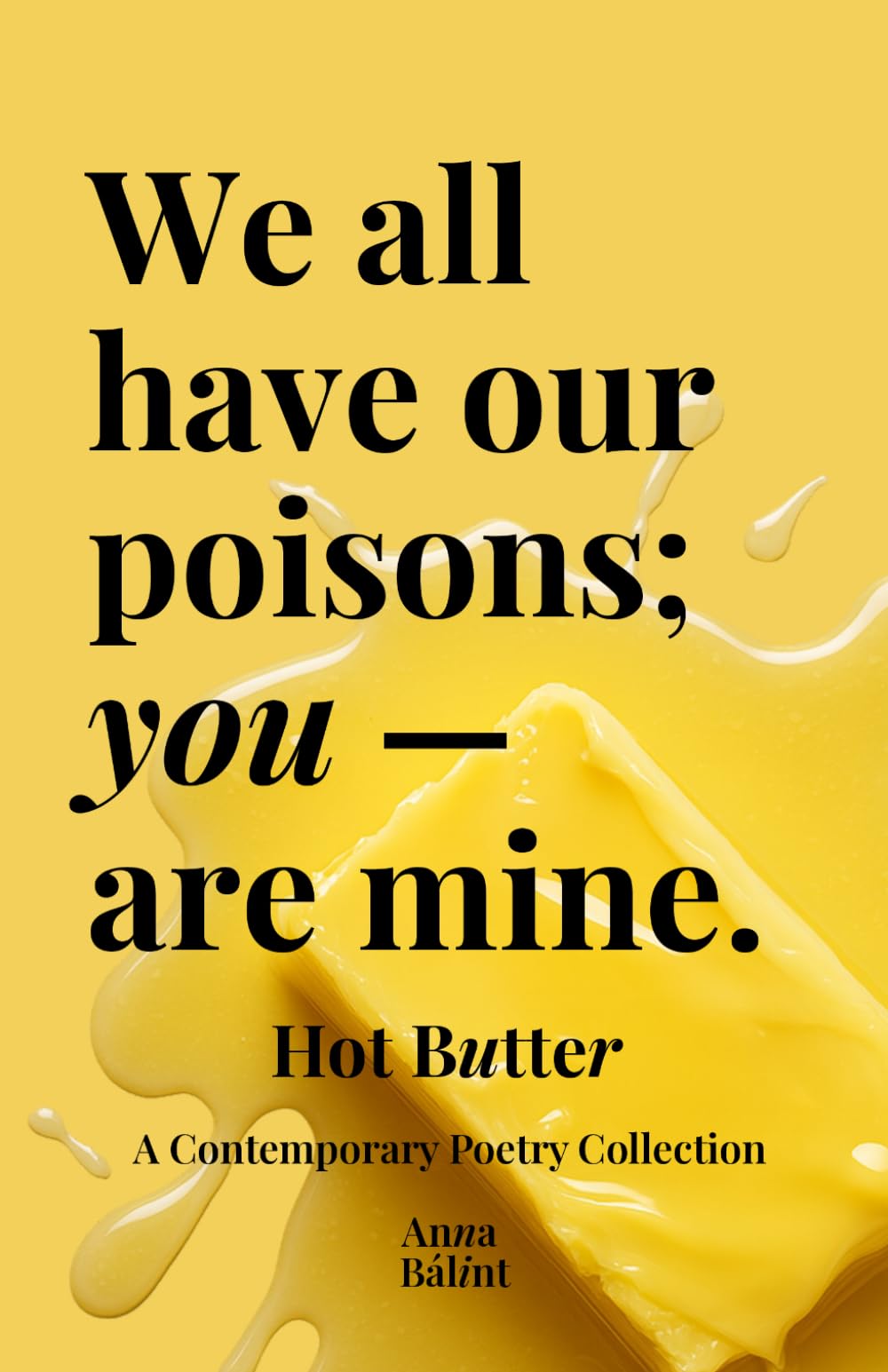 Hot Butter: Volume 1