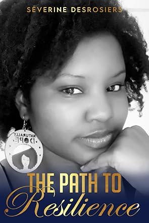 The Path to Resilience