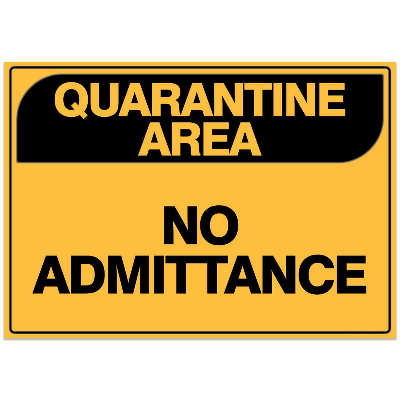 Quarantine Safety Sign - QUARANTINE AREA No Admittance Metal Tin Sign 8 x 12 inch for Industrial & Commercial