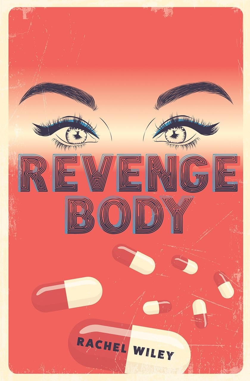 Revenge Body by Rachel Wiley - 9781638340003