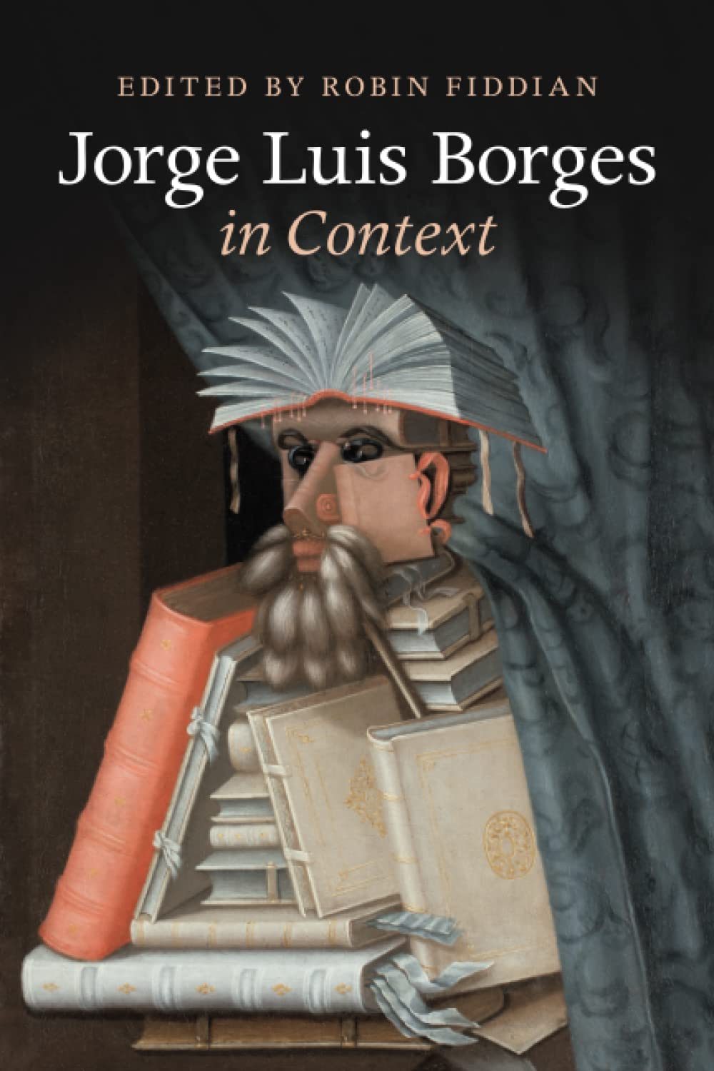 Jorge Luis Borges in Context (Literature in Context)