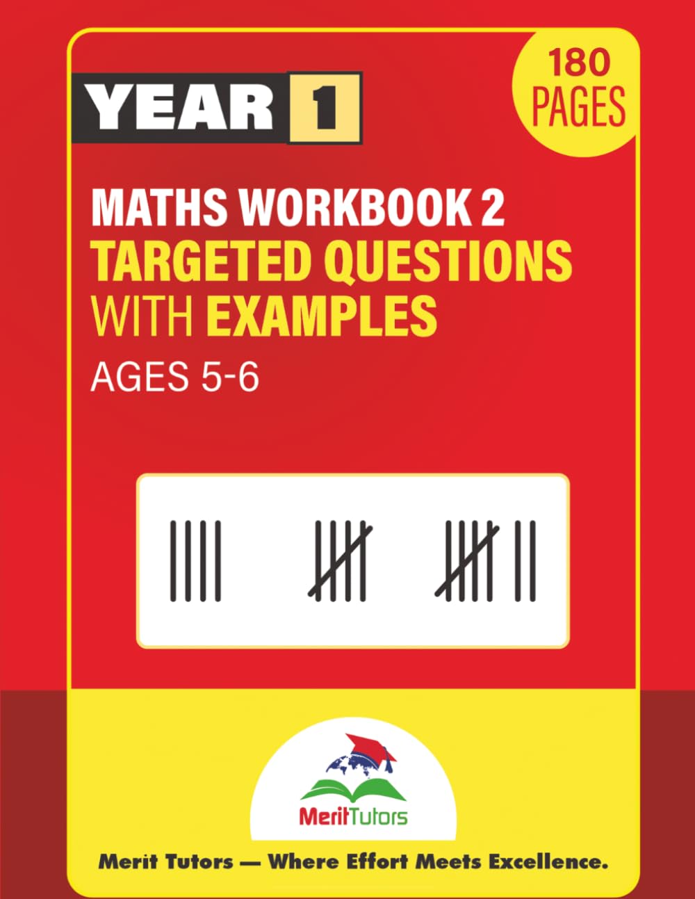 KS1 Year 1 Maths Workbook: Targeted Practice for Ages 5–6 (Merit Tutors)