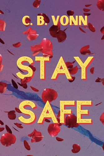 Stay Safe: Stay With Me Book 1 (The Stay with Me)