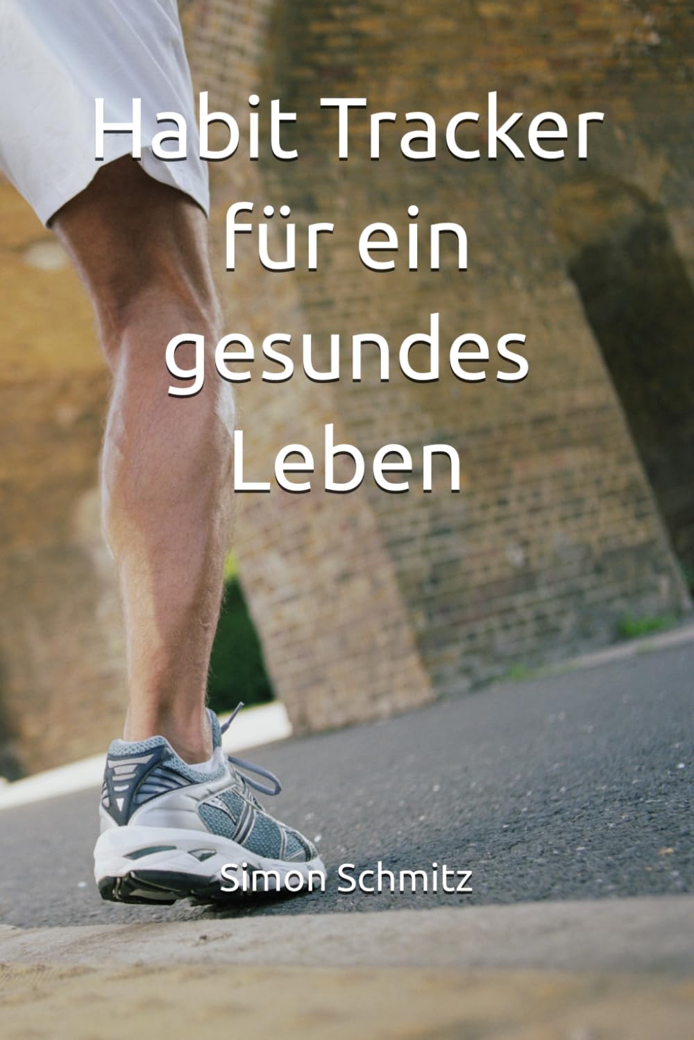 Habit Tracker für ein gesundes Leben