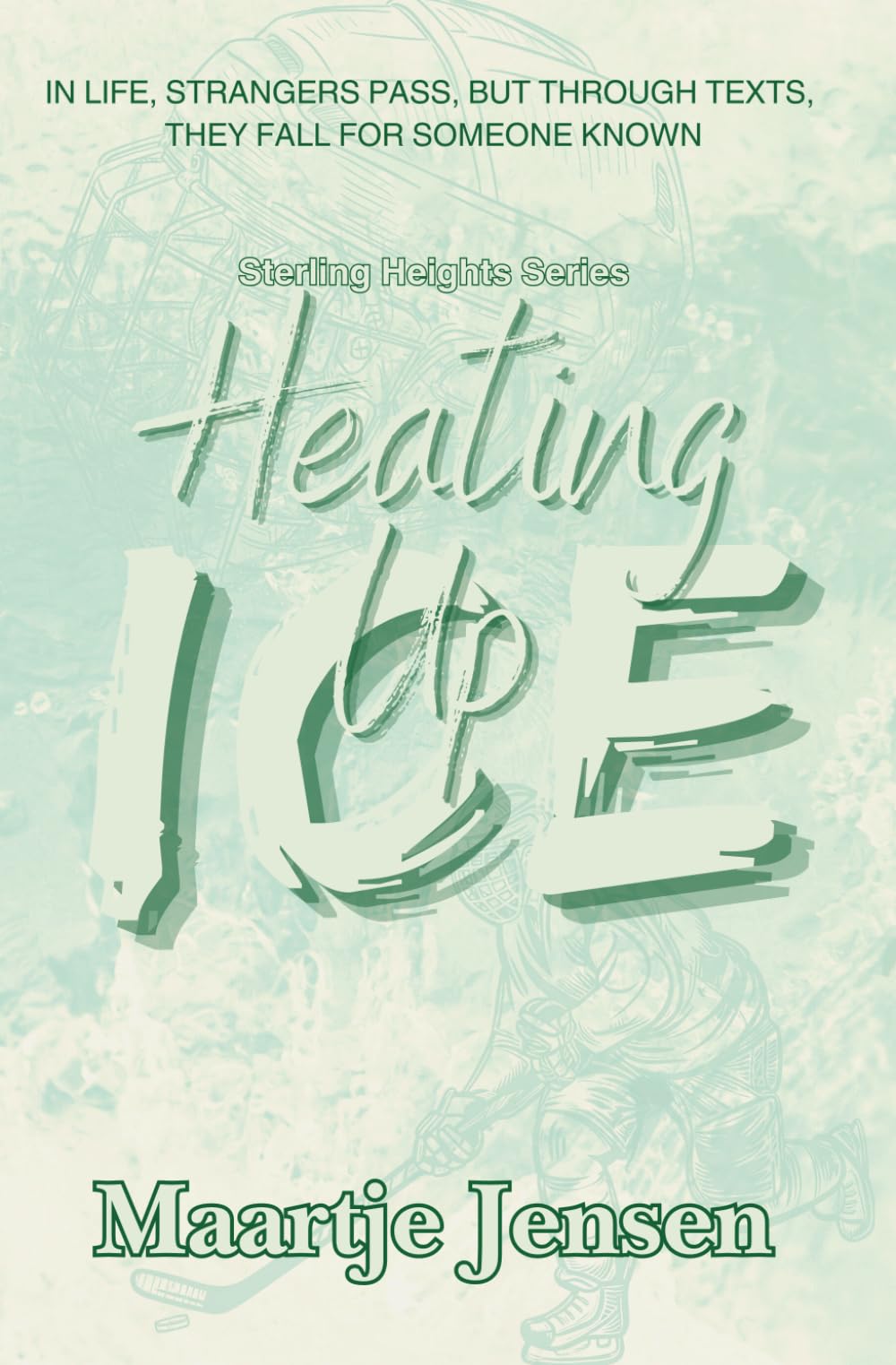 Heating Up Ice (Sterling Heights)