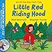 Produktbild Little Red Riding Hood: Book and CD Pack (Lift-the-Flap Fairy Tales, Band 5)