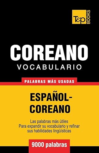 Vocabulario Español-Coreano - 9000 palabras más usadas: 85 (Spanish collection)