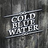 Cold Blue Water