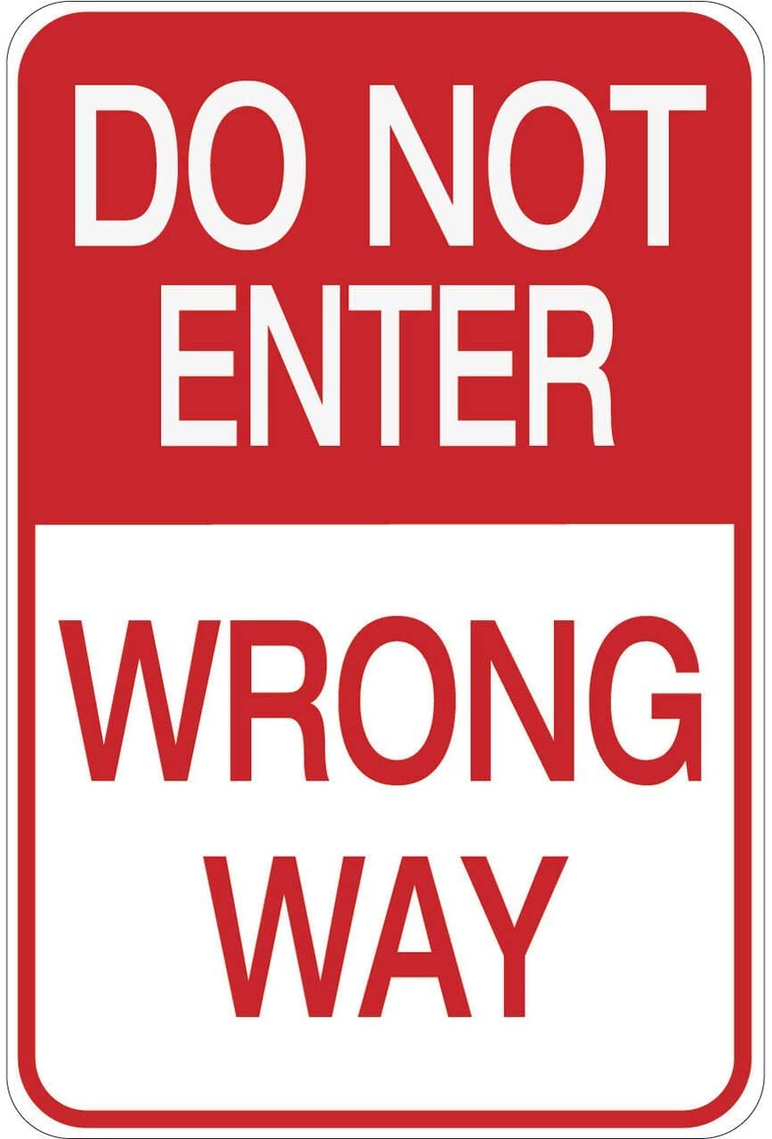 Rifosa A19 12"X16" Do Not Enter Wrong Way Warning Tin Metal Sign