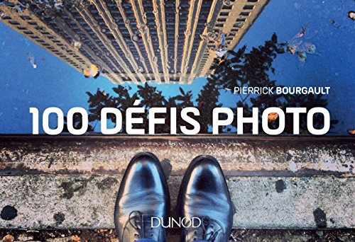 Télécharger 100 défis photo Francais PDF