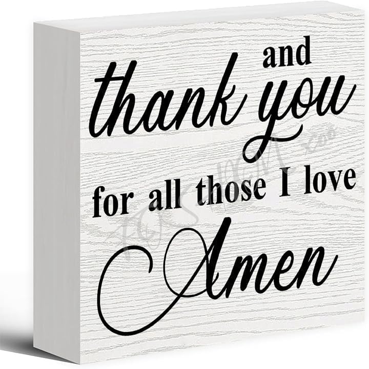 and Thank You for All Those I Love Amen Wood Box Sign Rustic Wooden Box Sign Farmhouse Home Office Desk Shelf Decor (5 X 5 Inch)