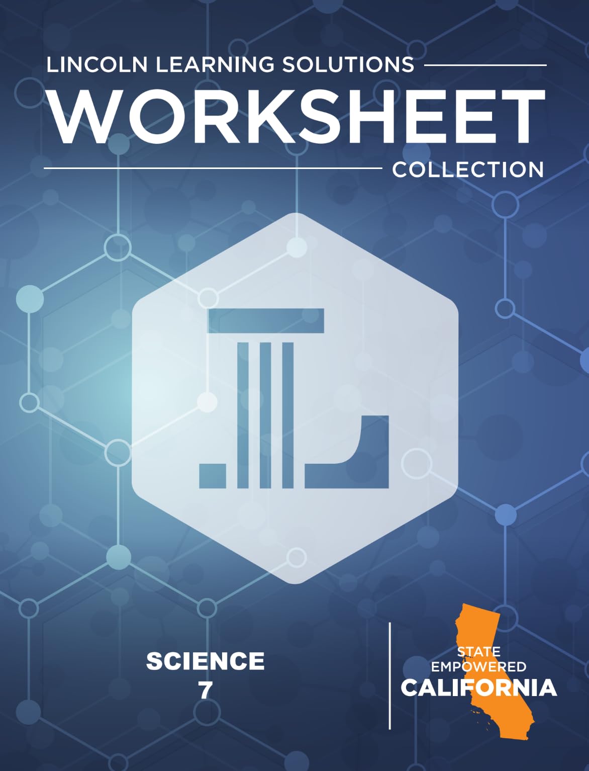 CA Science 7 - Worksheet Collection 2526