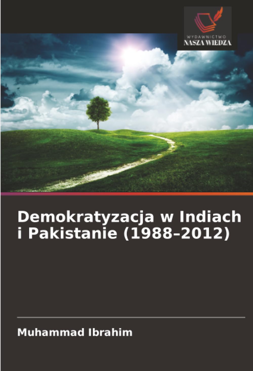 Demokratyzacja w Indiach i Pakistanie (1988–2012)