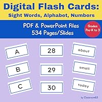 Digital Flash Cards: Sight Words, Alphabet, Numbers: PDF & PowerPoint Files: 534 Pages/Slides