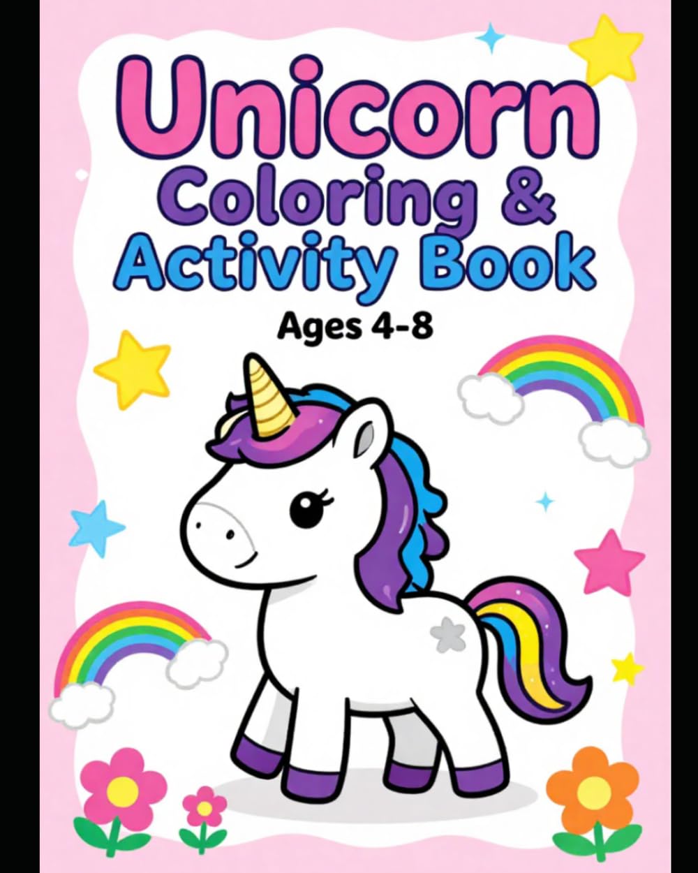 Unicorn Coloring and Activity Book