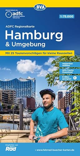 ADFC-Regionalkarte Hamburg und Umgebung, 1:75.000, mit Tagestourenvorschlägen, reiß- und wetterfest, E-Bike-geeignet, GPS-Tracks-Download (ADFC-Regionalkarte 1:75000)