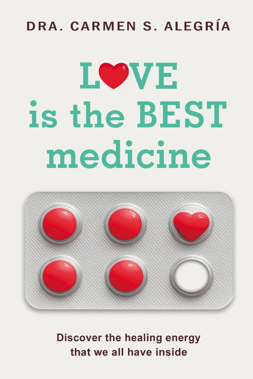 Love is the best medicine: Discover the healing energy within