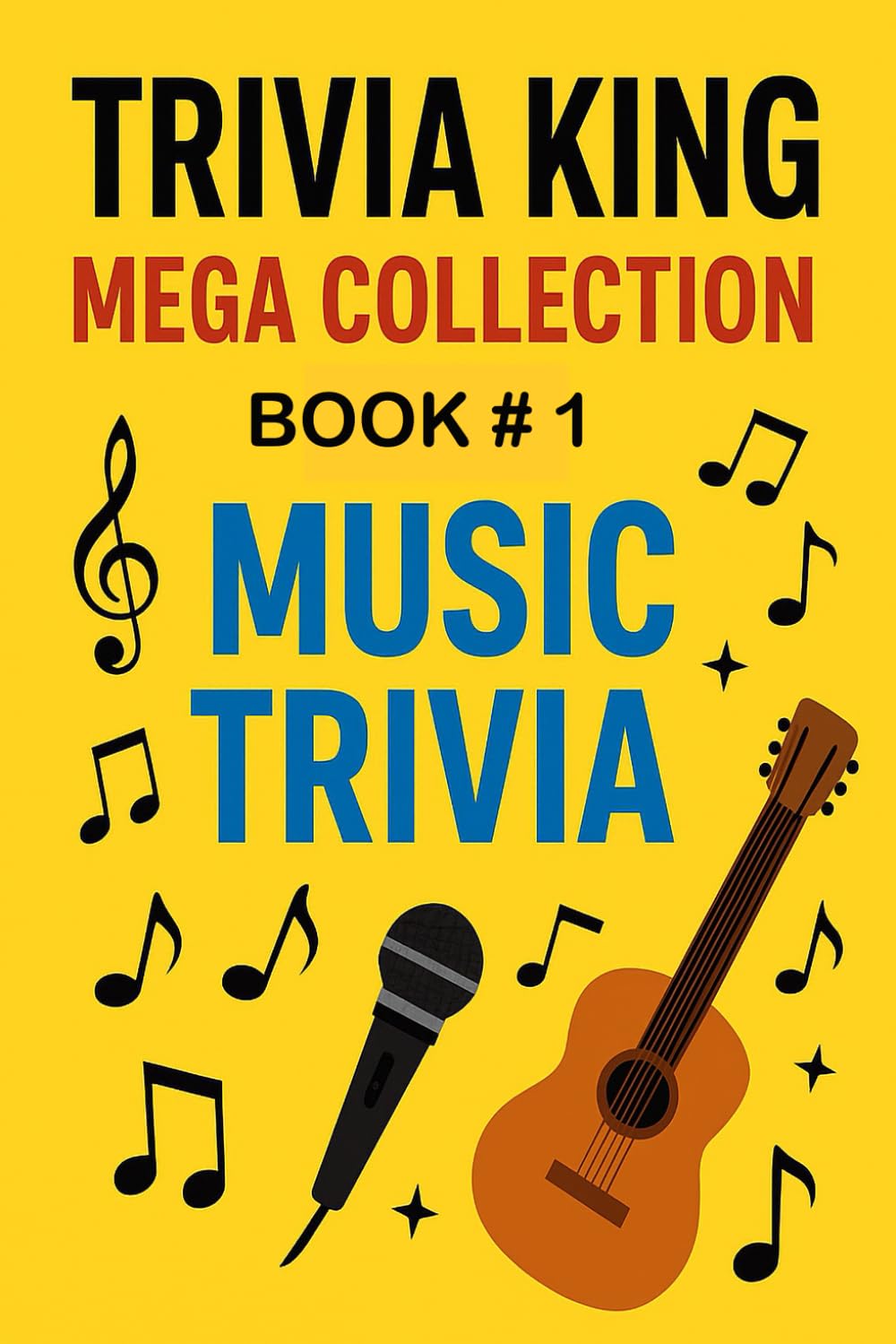 Trivia King: Music Trivia BOOK 1