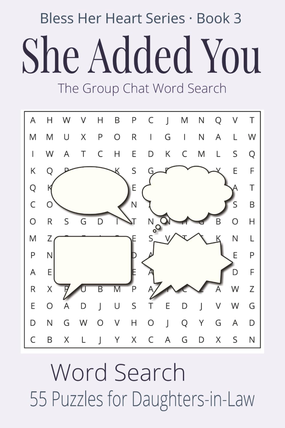 She Added You: The Group Chat Word Search (Bless Her Heart)