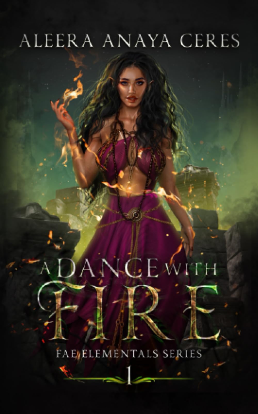 A Dance With Fire: 1 (Fae Elementals)