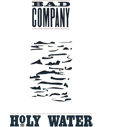 Holy Water (Turquoise Vinyl/35th Anniversary Edition) por Bad Company — capa do álbum